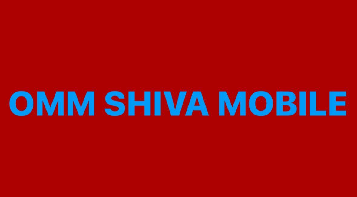 OMM Shiva Mobile