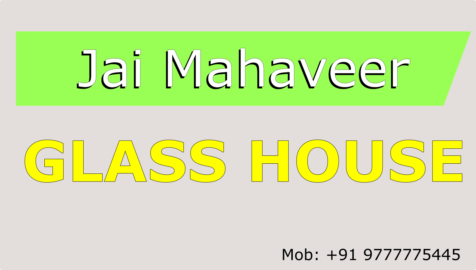 Jai Mahaveer Glass House