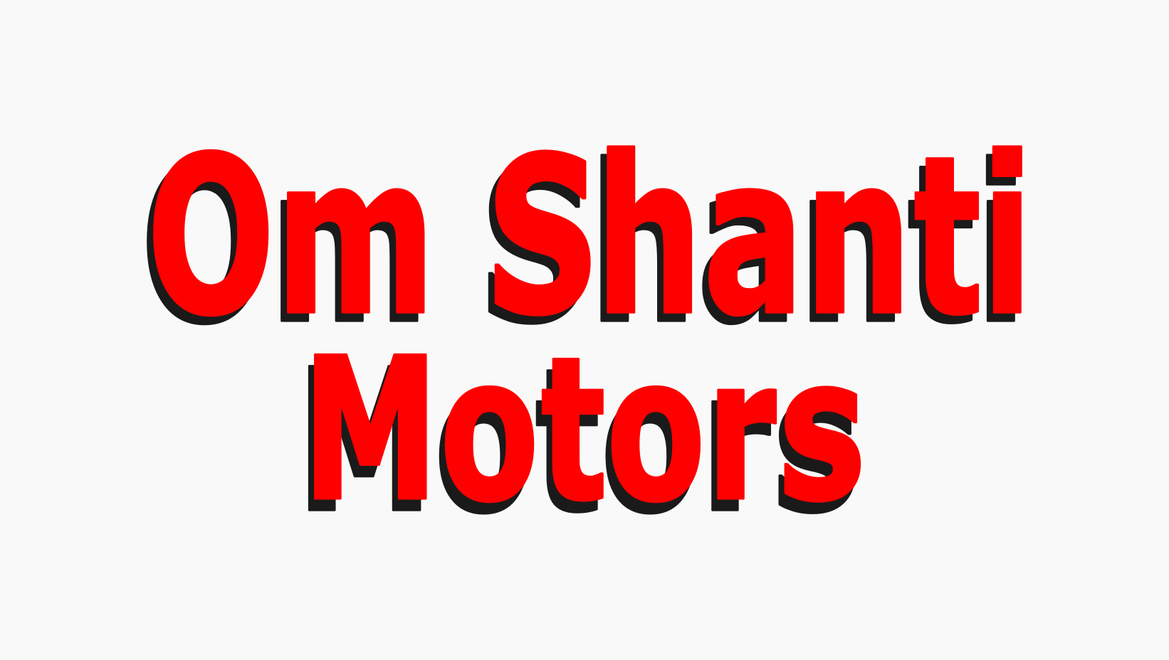 Om Shanti Motors