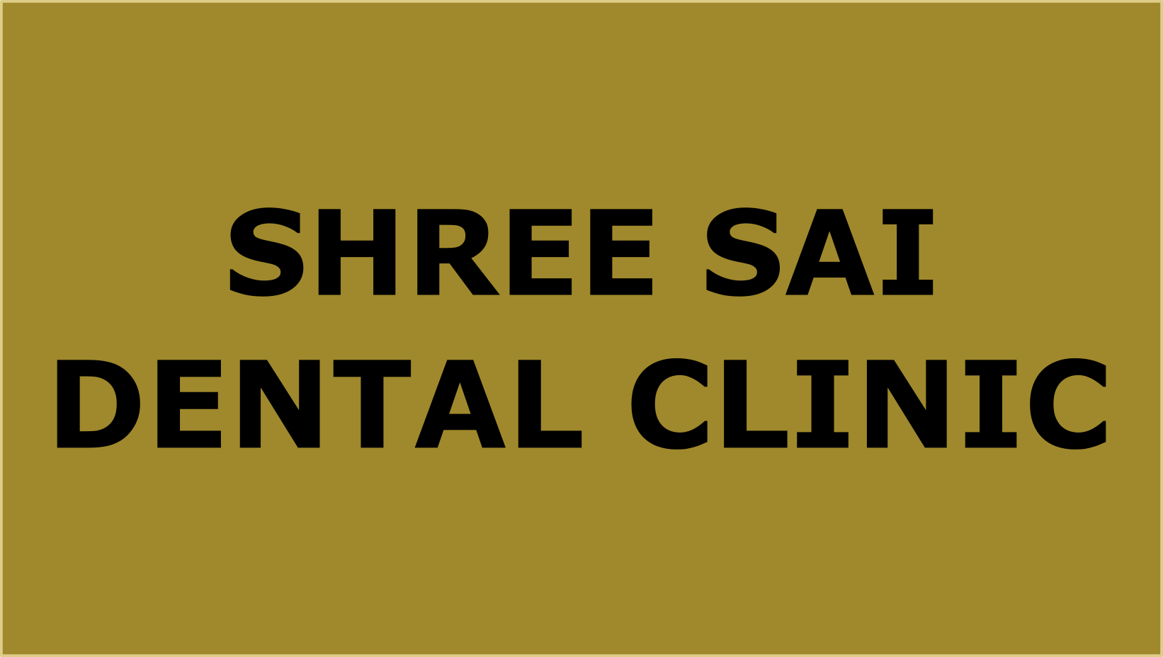 Shree Sai Dental Clinic