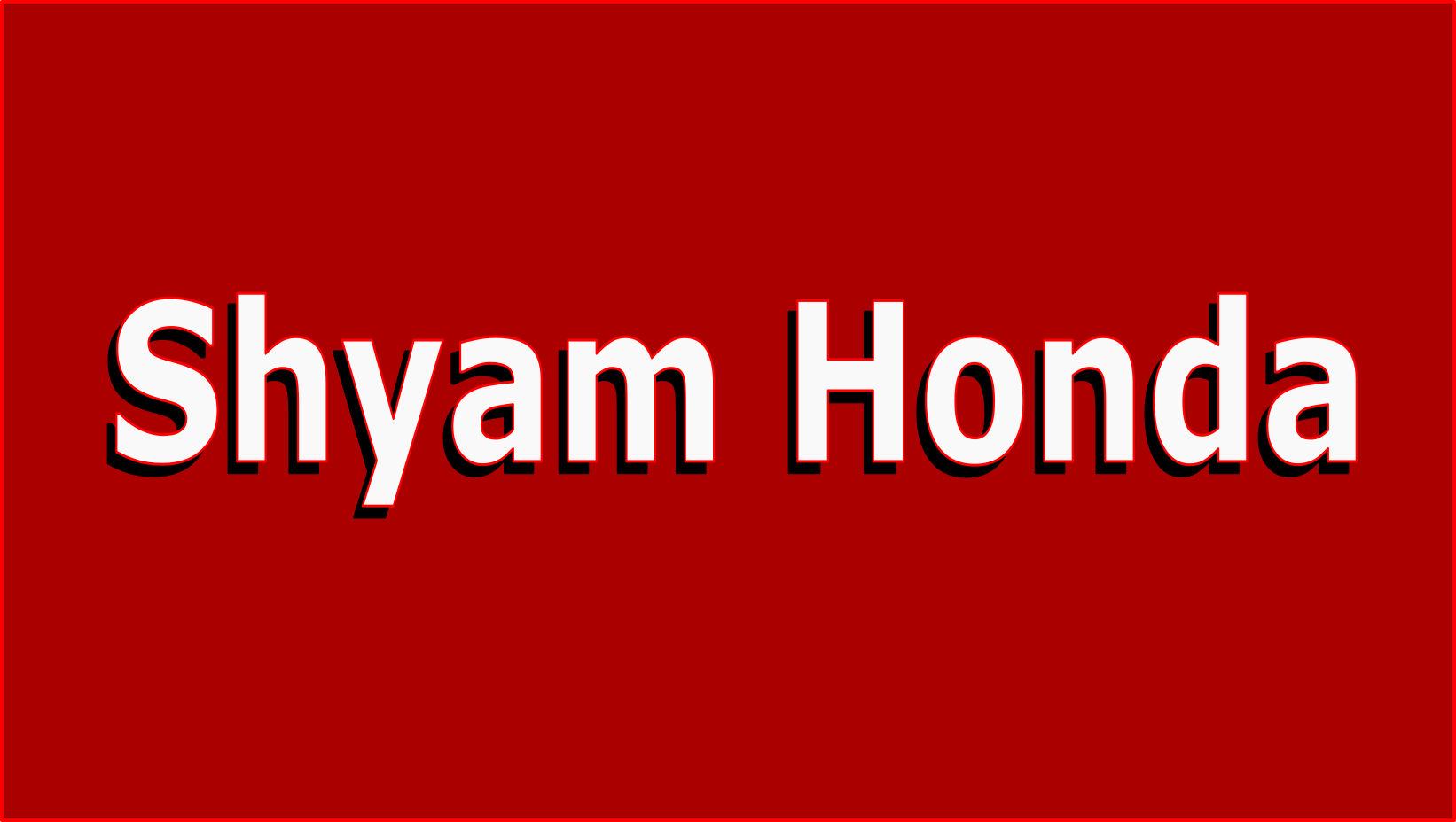 Shyam Honda