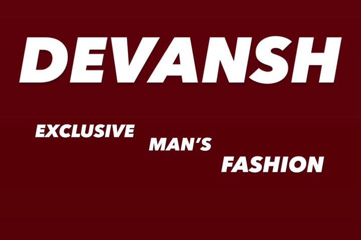 Devansh Exclusive Man’s Fashion