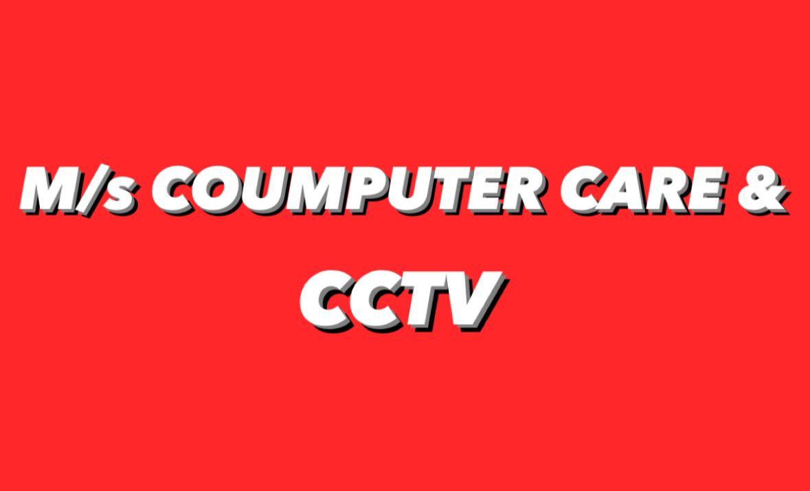 M/S Computer Care CCTV